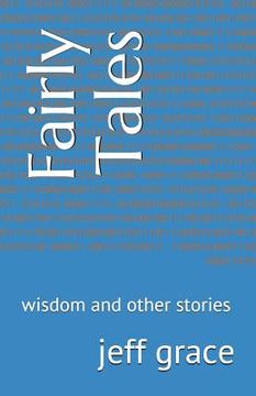 portada Fairly Tales: Wisdom and Other Stories (en Inglés)
