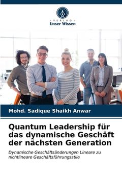 portada Quantum Leadership für das dynamische Geschäft der nächsten Generation