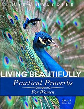 portada Living Beautifully: Practical Proverbs for Women (Volume 1) (en Inglés)