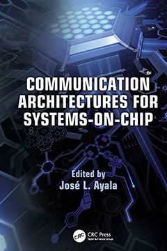 portada Communication Architectures for Systems-On-Chip (en Inglés)