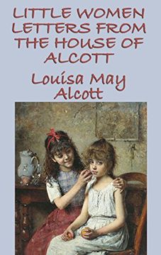 portada Little Women Letters from the House of Alcott