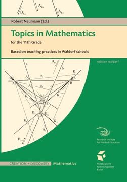portada Topics in Mathematics for the Eleventh Grade: Based on teaching practices in Waldorf schools