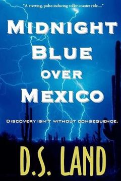 portada midnight blue over mexico (a thriller) (en Inglés)