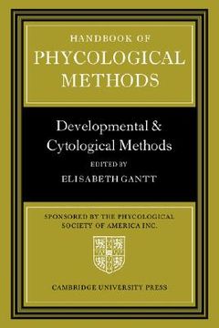 portada Handbook of Phycological Methods Hardback: Developmental and Cytological Methods v. 3 (en Inglés)