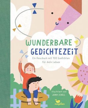 portada Wunderbare Gedichtezeit - ein Hausbuch mit 100 Gedichten für Dein Leben (en Alemán)