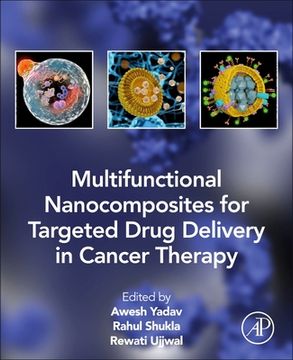 portada Multifunctional Nanocomposites for Targeted Drug Delivery in Cancer Therapy (en Inglés)