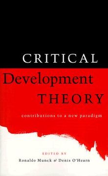 portada critical development theory: contributions to a new paradigm (en Inglés)
