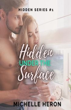 portada Hidden Under the Surface: A Hidden Novel (en Inglés)