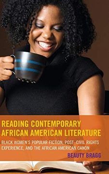 portada Reading Contemporary African American Literature: Black Women s Popular Fiction, Post-Civil Rights Experience, and the African American Canon (in English)