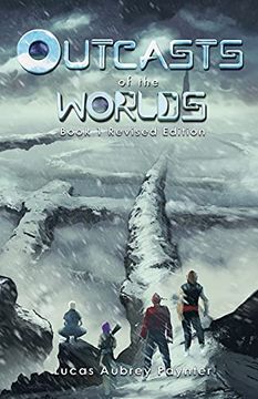 portada Outcasts of the Worlds - Book 1, Revised Edition (en Inglés)