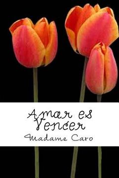 portada Amar es Vencer (in Spanish)