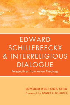 portada Edward Schillebeeckx and Interreligious Dialogue (en Inglés)