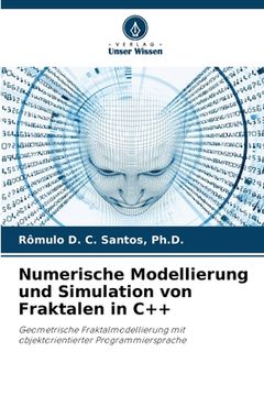 portada Numerische Modellierung und Simulation von Fraktalen in C++ (en Alemán)