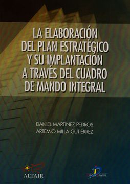 portada La Elaboración del Plan Estrategico a Traves del Cuadro de Mando Integral (in Spanish)