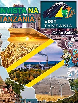 portada INVISTA NA TANZÂNIA - Visit Tanzania - Celso Salles: Coleção Invista em África (en Portugués)