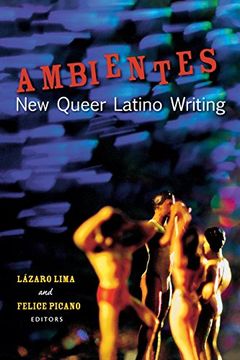 portada Ambientes: New Queer Latino Writing (en Inglés)