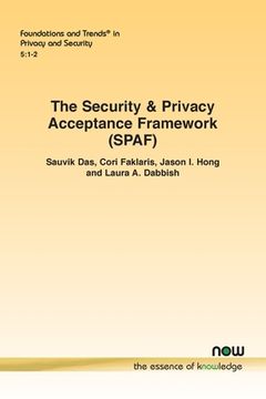 portada The Security & Privacy Acceptance Framework (SPAF) (en Inglés)