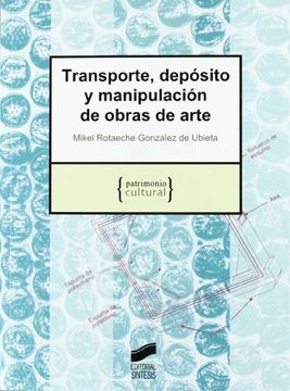 portada Transporte, Deposito y Manipulacion de Obras de Arte