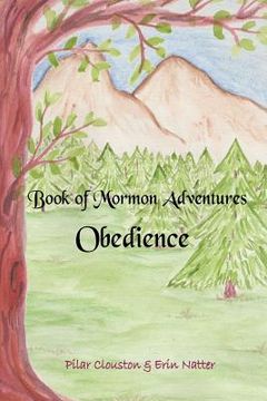 portada Book of Mormon Adventures: Obedience (en Inglés)