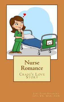 portada Nurse Romance: Craig's Love Story (en Inglés)