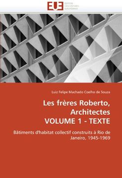 portada Les Freres Roberto, Architectes Volume 1 - Texte