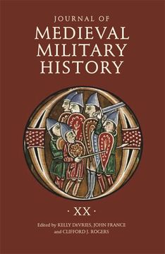 portada Journal of Medieval Military History: Volume xx (Journal of Medieval Military History, 20) (en Inglés)
