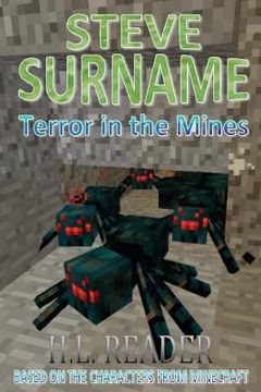 portada Steve Surname: Terror In The Mines: Non illustrated edition