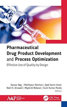 portada Pharmaceutical Drug Product Development and Process Optimization: Effective use of Quality by Design (en Inglés)