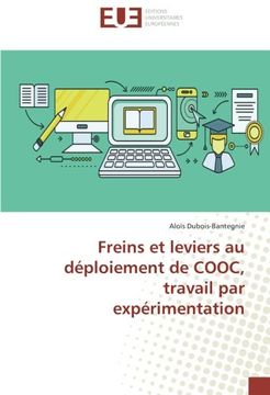 portada Freins et leviers au déploiement de COOC, travail par expérimentation (French Edition)