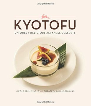 portada Kyotofu: Uniquely Delicious Japanese Desserts (in English)