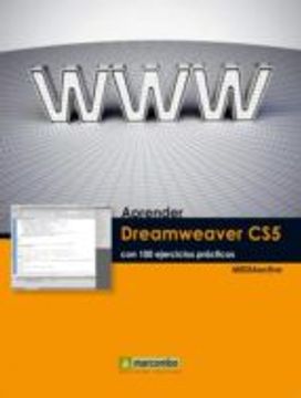 Aprender Dreamweaver CS5 con 100 ejercicios prácticos (APRENDER...CON 100 EJERCICIOS PRÁCTICOS)