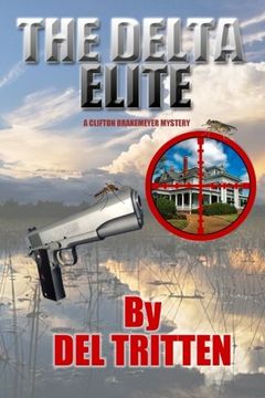 portada The Delta Elite: A Clifton Brakemeyer Mystery