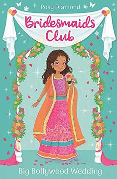 portada Big Bollywood Wedding: Book 2 (Bridesmaids Club) 