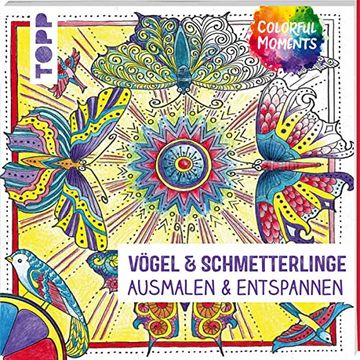 portada Colorful Moments - vã gel & Schmetterlinge: Ausmalen & Entspannen (in German)