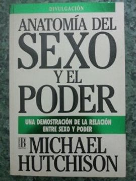 portada Anatomia Del Sexo Y El Poder Una Demostracion De La