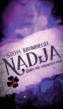 portada Nadja: Erben der Verlorenen Welt (en Alemán)