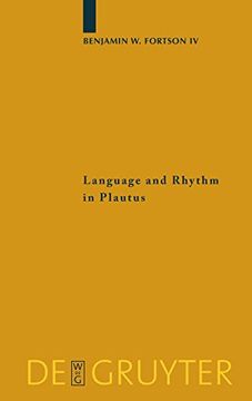 portada Language and Rhythm in Plautus: Synchronic and Diachronic Studies (Sozomena) (en Inglés)