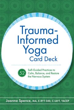 portada Trauma-Informed Yoga Card Deck: 52 Self-Guided Practices to Calm, Balance, and Restore the Nervous System (en Inglés)