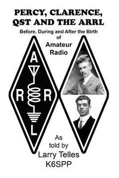 portada Percy, Clarence, Qst and the Arrl 