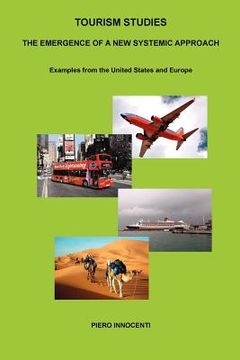 portada tourism studies: the emergence of a new systemic approach. examples from the united states and europe (in English)