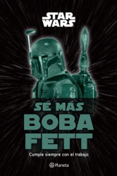 portada Sé más Boba Fett (in Spanish)