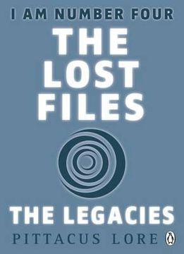 portada i am number four: the lost files: the legacies (in English)