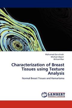 portada characterization of breast tissues using texture analysis (en Inglés)