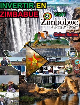 portada INVERTIR EN ZIMBABUE - Visit Zimbabwe - Celso Salles: Colección Invertir en África