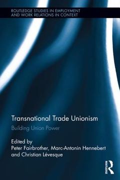 portada transnational trade unionism: building union power (in English)