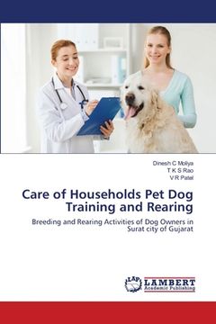 portada Care of Households Pet Dog Training and Rearing (in English)