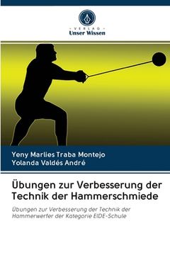 portada Übungen zur Verbesserung der Technik der Hammerschmiede (en Alemán)