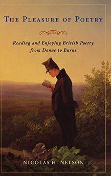 portada The Pleasure of Poetry: Reading and Enjoying British Poetry From Donne to Burns (en Inglés)