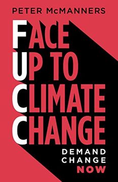 portada Face up to Climate Change: Demand Change now (in English)