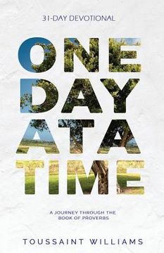 portada One Day at a Time: A Journey Through the Book of Proverbs 